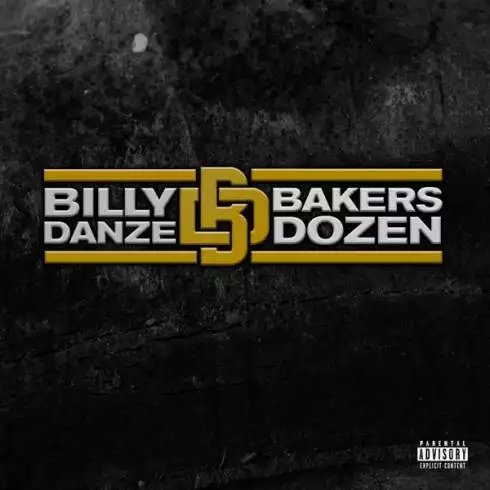 Billy Danze – THE Bakers Dozen [Album download]