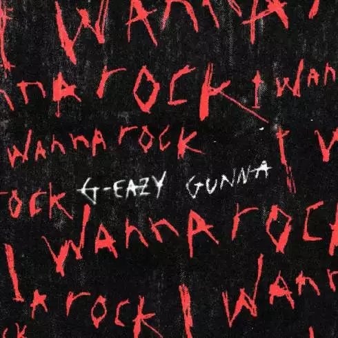 G-Eazy – I Wanna Rock (feat. Gunna) [Download]