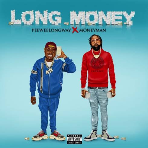 Peewee Longway & Money Man – Long Money (Album download)