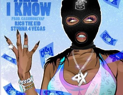 cashmoneyap-all-i-know-feat-rich-the-kid-stunna-4-vegas-download6589740969007072598.jpg