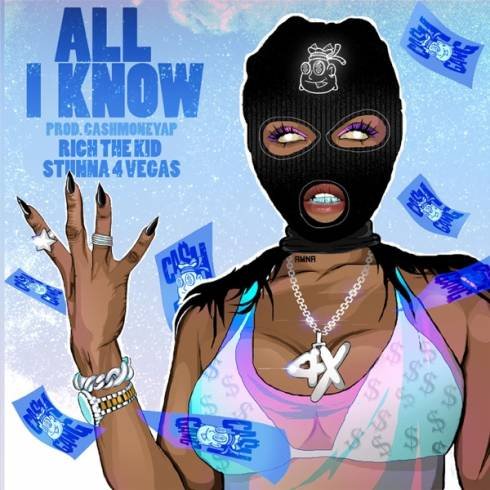 CashMoneyAp – All I Know (ft. Rich the Kid & Stunna 4 Vegas) [MP3 Download]