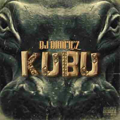 DJ Dimplez - KUBU (Album Download)