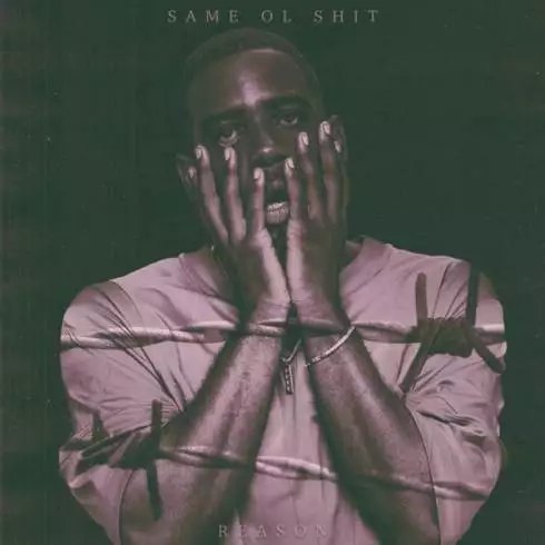 Reason – Same Ol S**t [MP3 Download]
