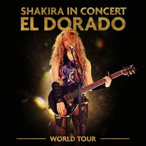 Shakira In Concert_ El Dorado World Tour (Album Download)