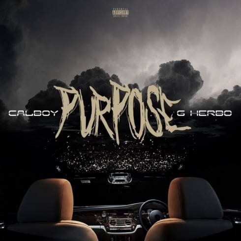 Calboy – Purpose (ft. G Herbo) [Mp3 download]