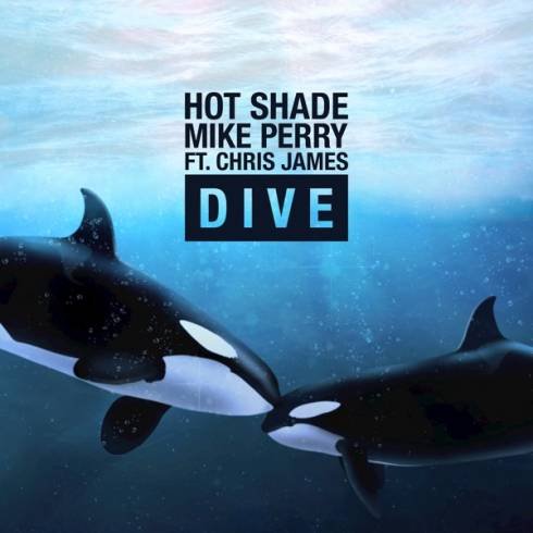 Hot Shade & Mike Perry – Dive (ft. Chris James) [MP3 Download]