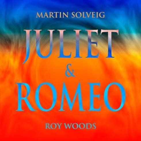 Martin Solveig & Roy Woods – Juliet & Romeo [MP3 Download]
