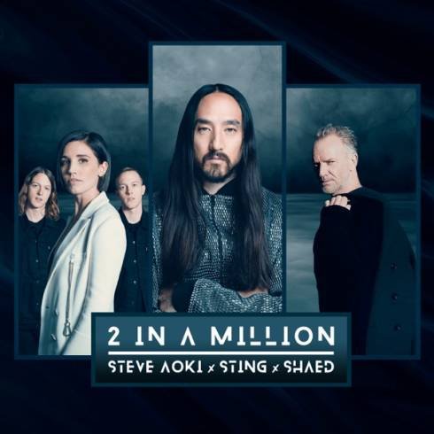 Steve Aoki, Sting & SHAED – 2 In a Million [MP3 Download]