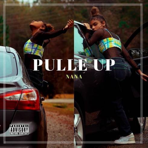 Nana – Pulle Up [MP3 Download]