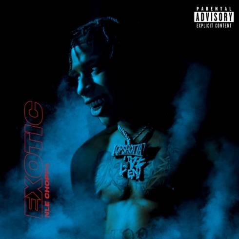 NLE Choppa – Exotic [MP3 Download]
