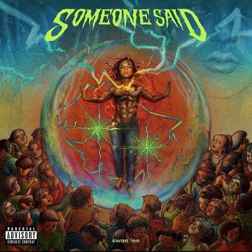 Swae Lee - Someone Said (Download)