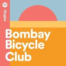 bombay-bicycle-club-lose-you-to-love-me7078400614646408236.jpg