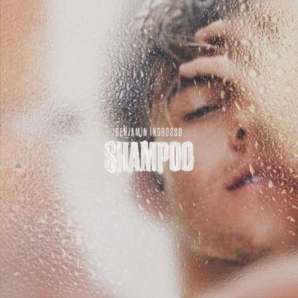 Benjamin Ingrosso – Shampoo (mp3 download)