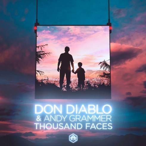 Don Diablo & Andy Grammer – Thousand Faces (download)