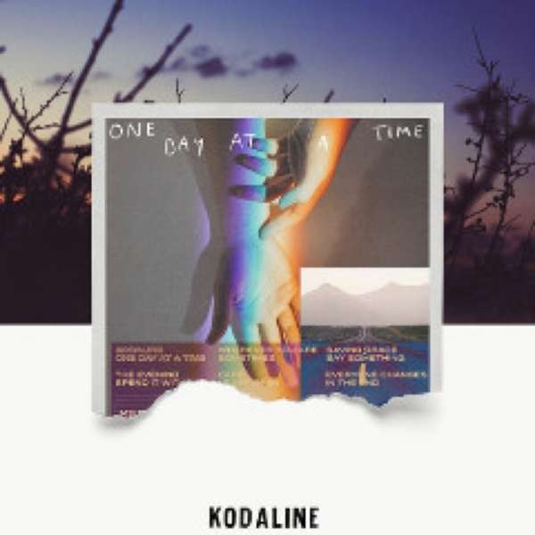 Kodaline - One Day At A Time Album (download)