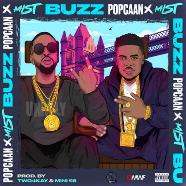 Popcaan x Mist - Buzz (download)