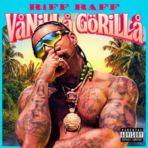Riff Raff – Vanilla Gorilla Album (download)