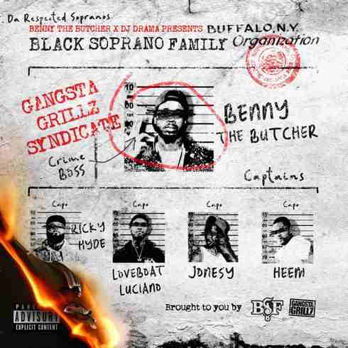 Benny the Butcher x DJ Drama - 'Black Soprano Family' Album (download)
