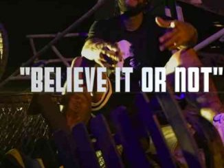Dave East - Believe It Or Not (download)