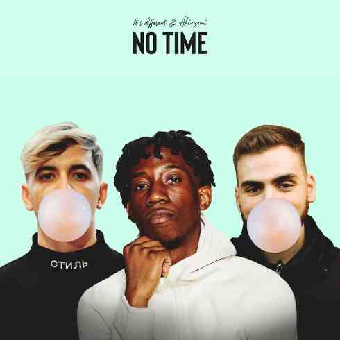 It’s Different Ft. Akinyemi – No Time (download)