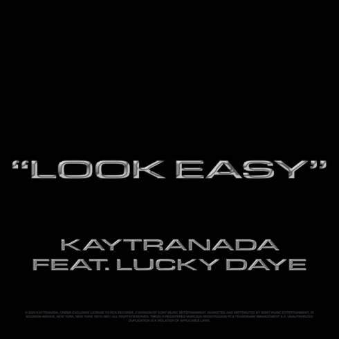 KAYTRANADA – Look Easy ft. Lucky Daye (download)
