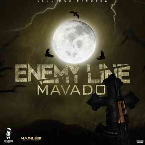 Mavado - Enemy Line (download)