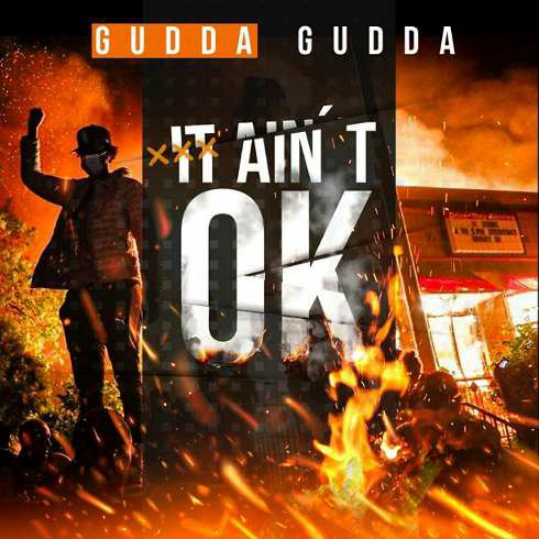 Gudda Gudda - It Ain't Ok (download)