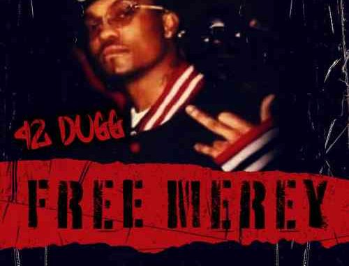 42 Dugg - Free Merey (download) 42 Dugg - Free Merey (download)