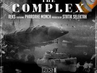 REKS ft. PHAROAHE MONCH – THE COMPLEX (download)