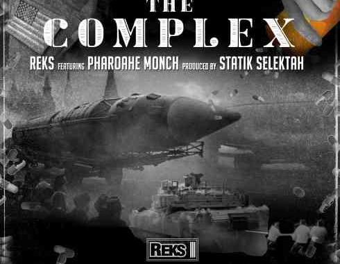 REKS ft. PHAROAHE MONCH – THE COMPLEX (download)