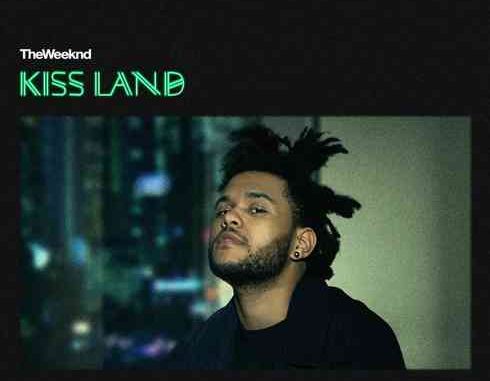 The Weeknd Unreleased Kiss Land Tracks & Demos The Weeknd Unreleased "Kiss Land" Tracks & Demos