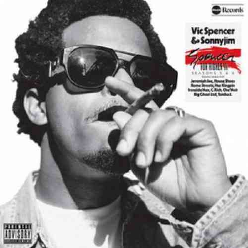 Vic Spencer & SonnyJim – Spencer For Higher 3 Album (download)