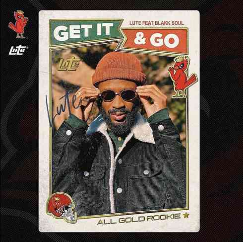 Lute - Let It Go Ft. Blakk Soul (download)