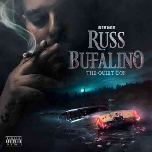 Berner – Russ Bufalino: The Quiet Don Album (download)