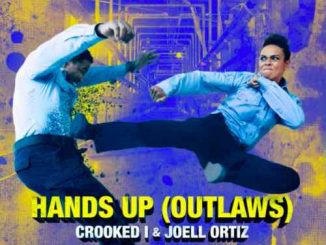 KXNG Crooked & Joell Ortiz - Hands Up 'Outlaws' (download)