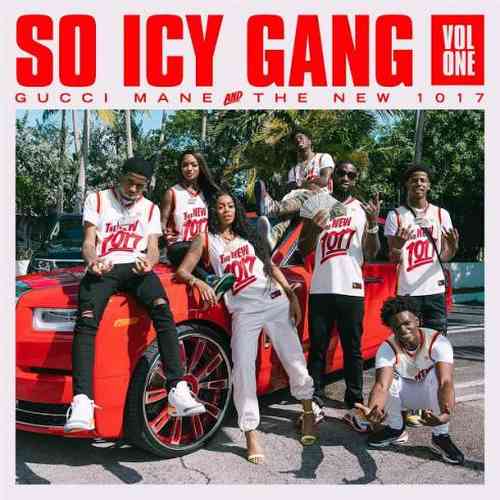 Gucci Mane – So Icy Gang, Vol. 1 Album (download)