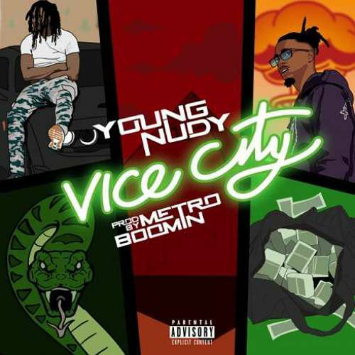 Young Nudy – Vice City (download)
