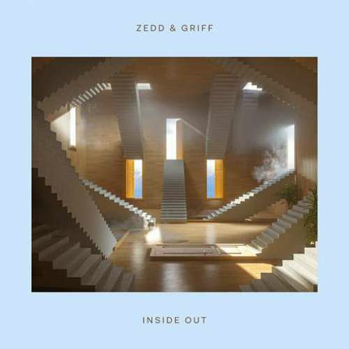 Zedd & Griff – Inside Out (download)