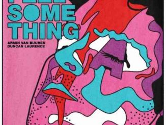 Armin van Buuren & Duncan Laurence – Feel Something (download)