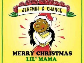 Chance the Rapper & Jeremih – Merry Christmas Lil Mama The Gift That Keeps On Giving (download)