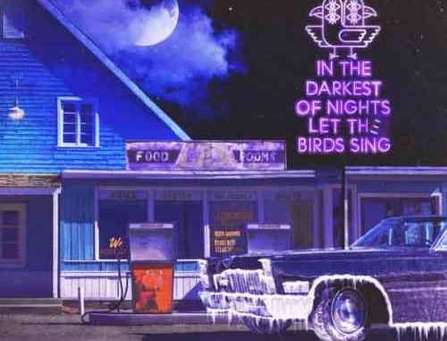Foster the People – In The Darkest Of Nights, Let The Birds Sing (download)
