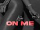Lil Baby – On Me (download)