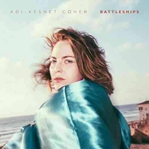 Adi-Keshet Cohen – Battleships Album (download)