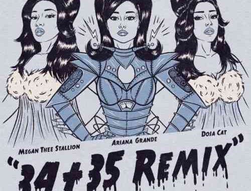 Ariana Grande – 34+35 Remix (download)
