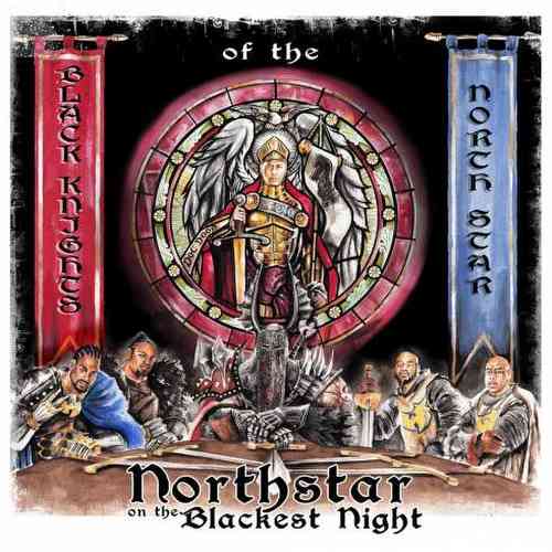 Black Knights of the NorthStar – Northstar On the Blackest Night Album (download)