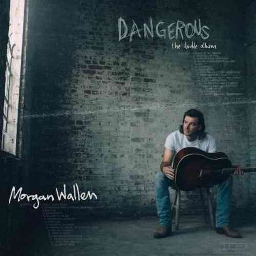 Morgan Wallen – Dangerous: The Double Album (download)