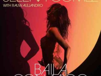 Selena Gomez x Rauw Alejandro – Baila Conmigo (download)