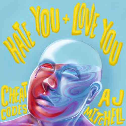 Cheat Codes – Hate You + Love You ft. AJ Mitchell (download)