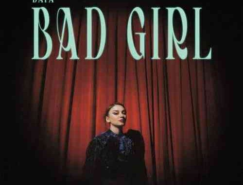 Daya – Bad Girl (download) Daya – Bad Girl (download)
