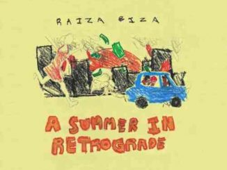 RAIZA BIZA – A Summer in Retrograde Album (download)